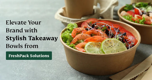 The Aesthetic Impact: How Stylish Takeaway Bowls Can Elevate Your Brand Image